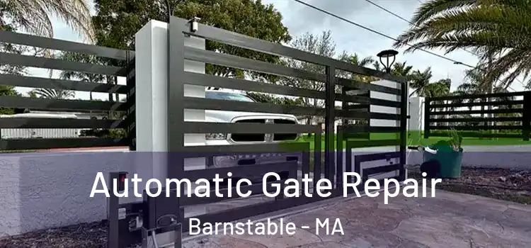 Automatic Gate Repair Barnstable - MA