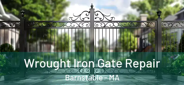 Wrought Iron Gate Repair Barnstable - MA